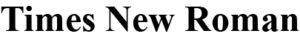 Times New Roman
